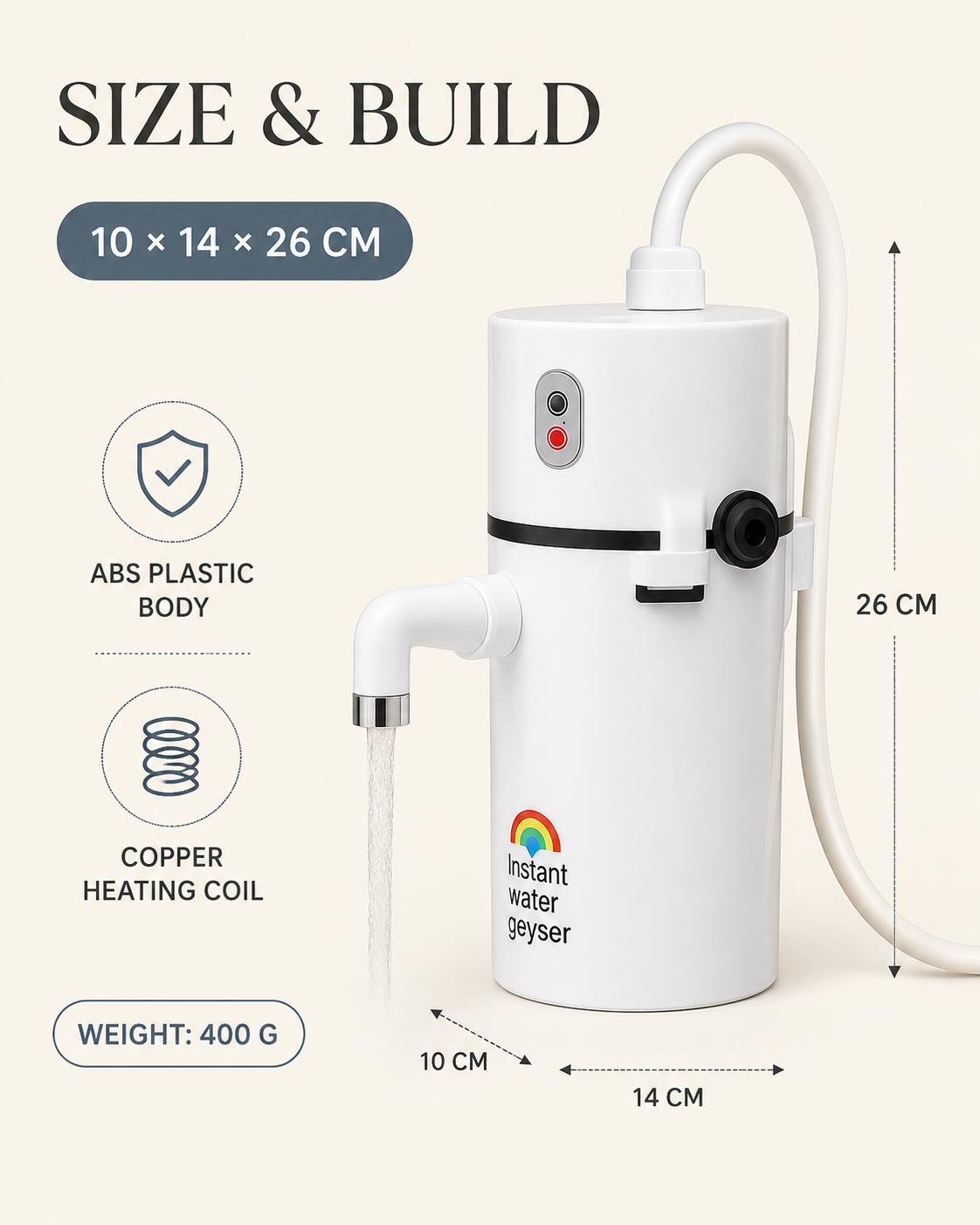 Instant Geyser verified size weight and build